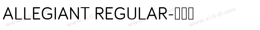 ALLEGIANT REGULAR字体转换